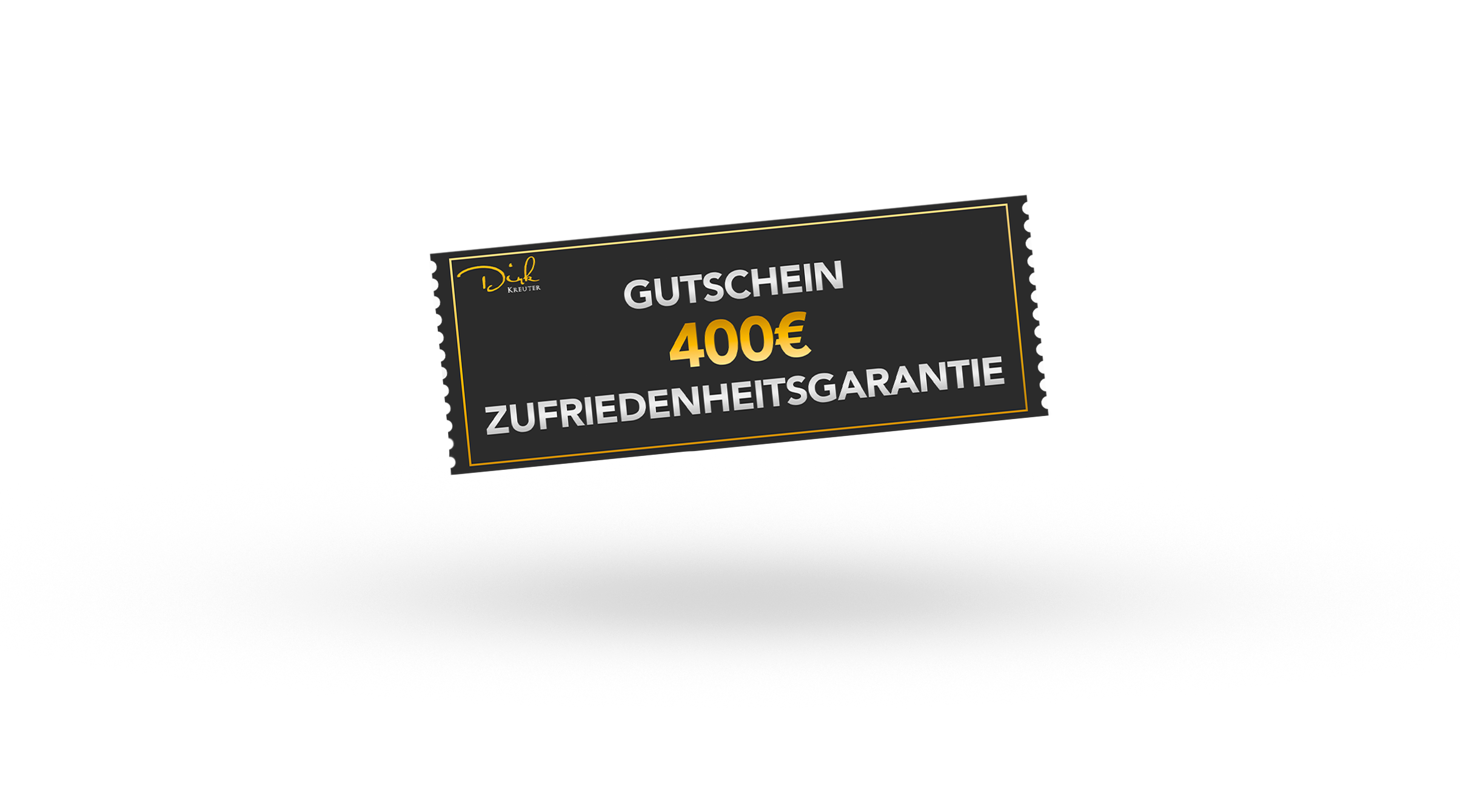 400€ Zufriedenheitsgarantie